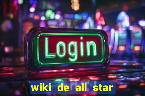 wiki de all star tower defense